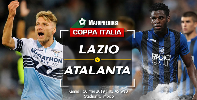 Prediksi Lazio (N) vs Atalanta 16 Mei 2019